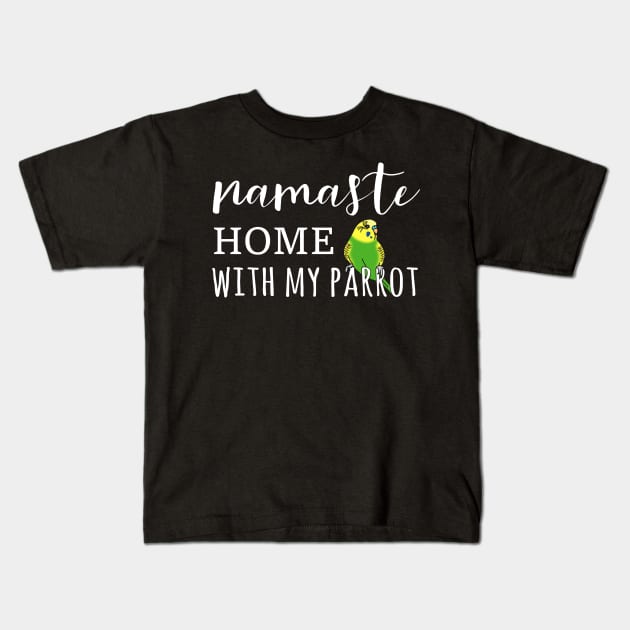 Namaste Home with green budgerigar Kids T-Shirt by FandomizedRose